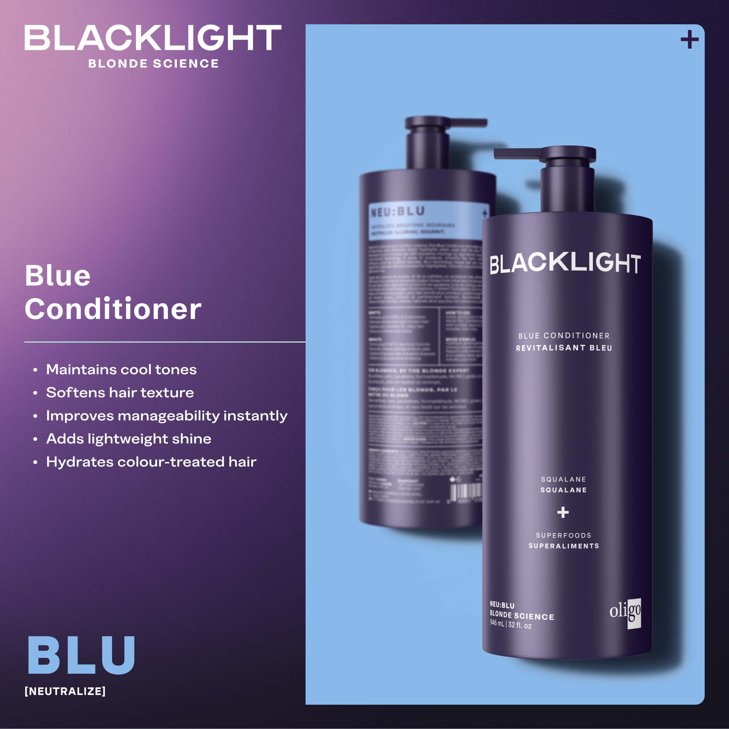 Two bottles of Blacklight Blue Conditioner on a blue and purple gradient background with product details.